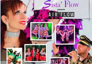 Sista'Flow Cabaret AIRFLOW, un artiste CANAL BLEU PRODUCTIONS – diffusion et productions de spectacles en Pays de la Loire